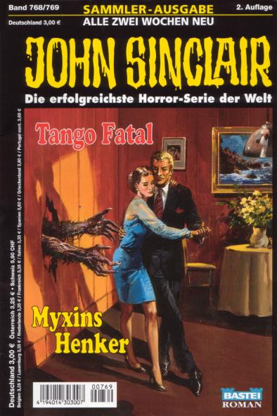Nr. 768/769: Tango Fatal / Myxins Henker
