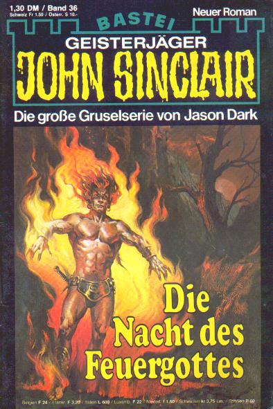 John Sinclair Nr. 36: Die Nacht des Feuergottes